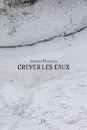 Crever les eaux